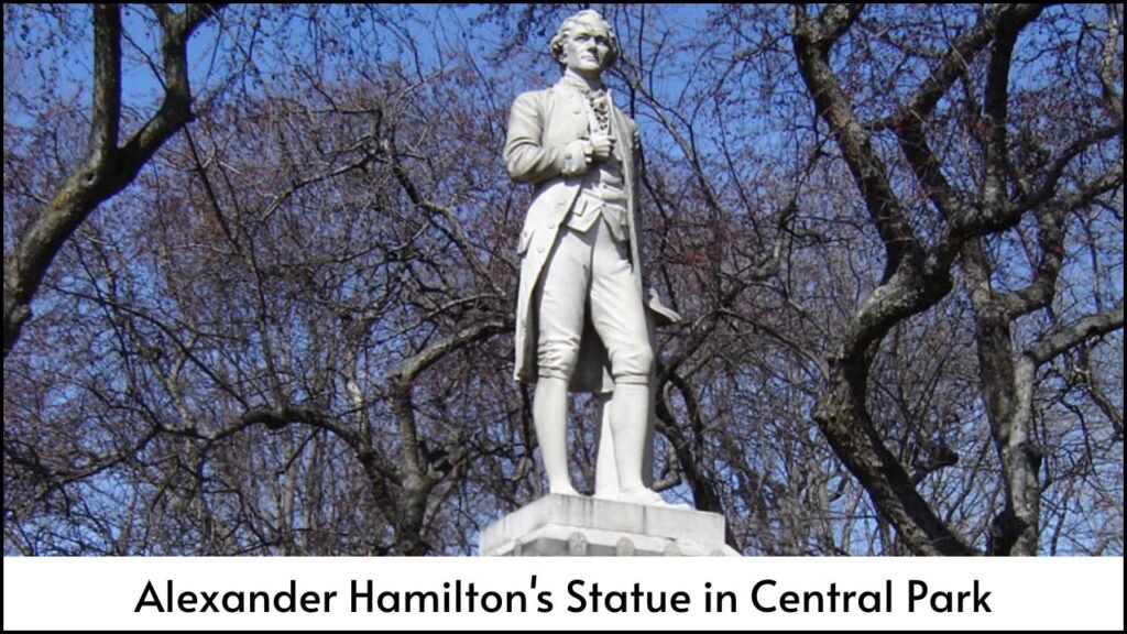 Alexander Hamilton's Statue in Central Park, A Tribute to a Founding Father
