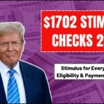 $1,702 Stimulus Checks Are Coming in 2025