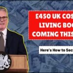UK Government Confirms £450 Cost of Living Payment in July