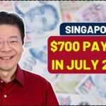 Singapore $700 Payout Coming in July