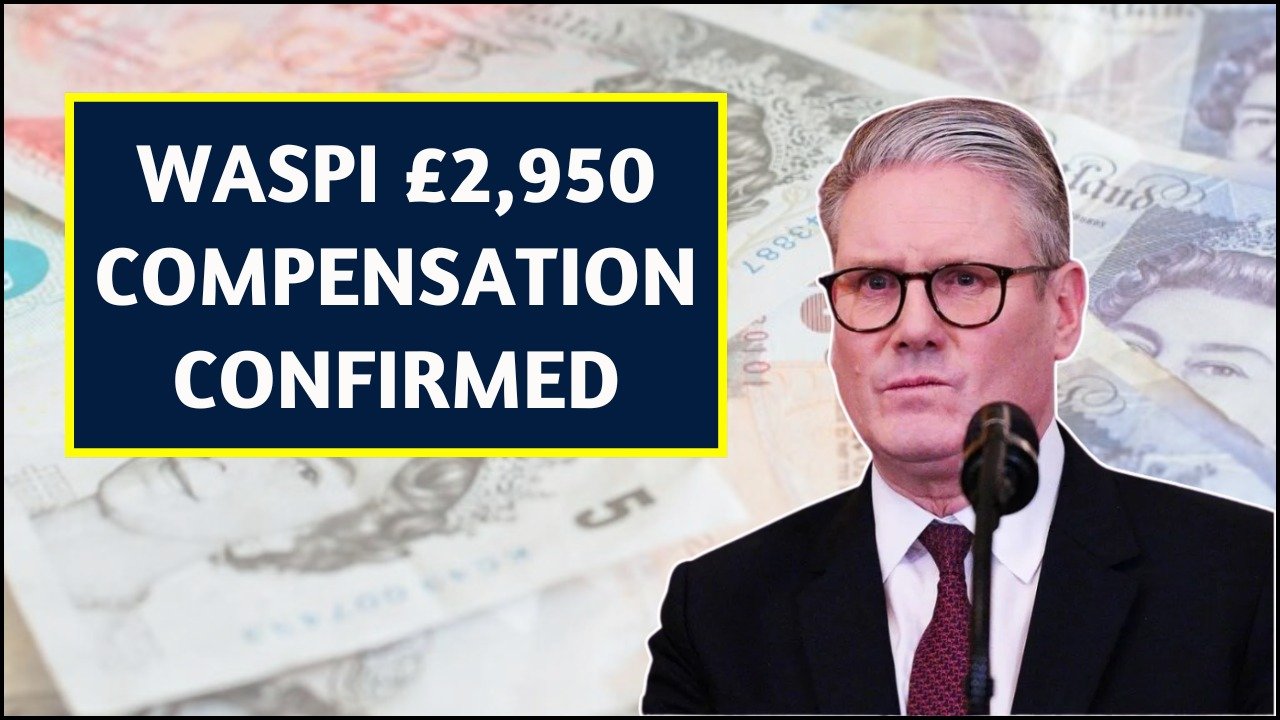 £2,950 WASPI Payout Starts This Month