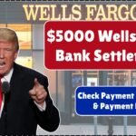 $5,000 Wells Fargo Settlement